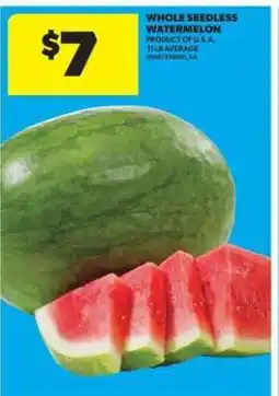 Real Canadian Superstore WHOLE SEEDLESS WATERMELON offer