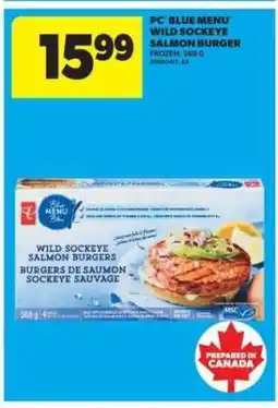 Real Canadian Superstore PC Blue Menu Wild Sockeye Salmon Burger offer