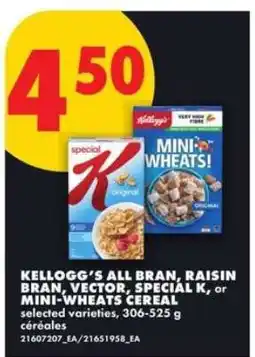 No Frills Kellogg's All-Bran, Raisin Bran, Vector, Special K or Mini-Wheats Cereal offer