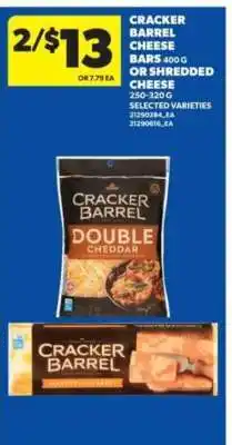 Real Canadian Superstore CRACKER BARREL CHEESE BARS OR SHREDDED CHEESE offer