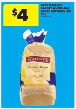 Real Canadian Superstore Grey Matlock Bakery White Loaf Bread Butterfilled offer