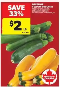 Real Canadian Superstore GREEN or YELLOW ZUCCHINI offer