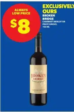 Real Canadian Liquorstore BROKEN BRIDGE offer