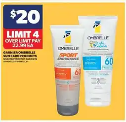 Real Canadian Superstore Garnier Ombrelle Sun Care Products offer