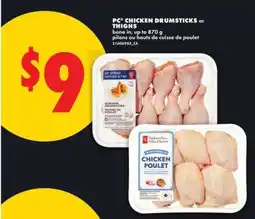No Frills PC Chicken Drumsticks or Thighs offer