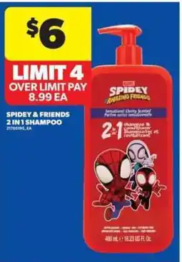 Real Canadian Superstore SPIDEY & FRIENDS 2 IN 1 SHAMPOO offer