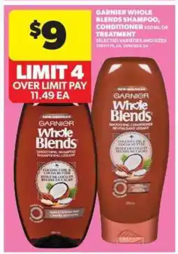 Real Canadian Superstore Garnier Whole Blends Shampoo, Conditioner or Treatment offer