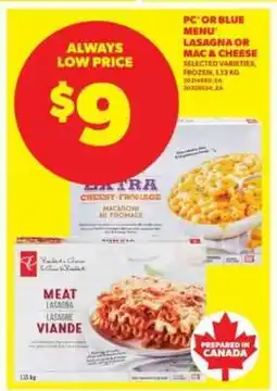 Real Canadian Superstore PC or Blue Menu Lasagna or Mac & Cheese offer