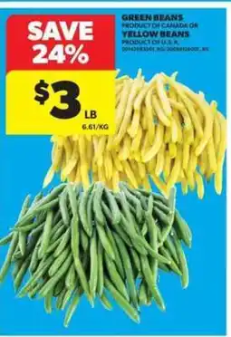 Real Canadian Superstore Green Beans or Yellow Beans offer