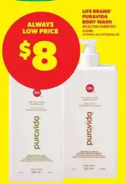 Real Canadian Superstore Life Brand Puravida Body Wash offer