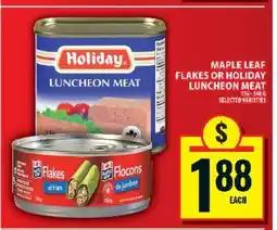 Food Basics Maple Leaf Flakes or Holiday Luncheon Meat offer