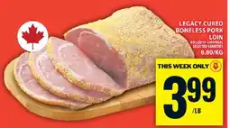 Food Basics LEGACY CURED BONELESS PORK LOIN offer