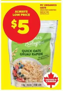 Real Canadian Superstore PC Organics Oats offer