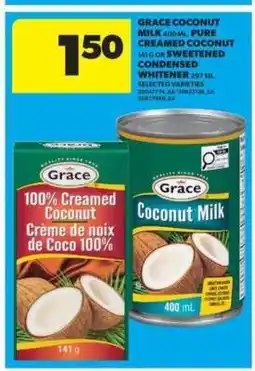 Real Canadian Superstore Grace Coconut Products offer