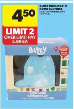 Real Canadian Superstore Bluey Jumbo Bath Bomb Surprise offer