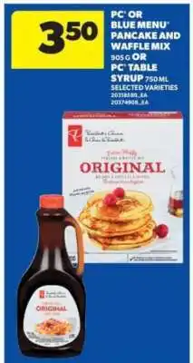 Real Canadian Superstore PC or Blue Menu Pancake and Waffle Mix or PC Table Syrup offer