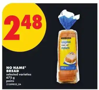 No Frills NO NAME BREAD offer