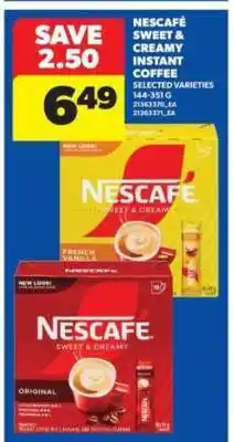 Real Canadian Superstore NESCAFÉ SWEET & CREAMY INSTANT COFFEE offer