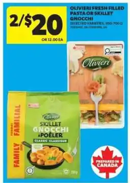 Real Canadian Superstore Olivieri Fresh Filled Pasta or Skillet Gnocchi offer