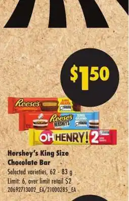 No Frills HERSHEY'S KING SIZE CHOCOLATE BAR offer