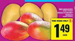 Food Basics Red Mangoes / Ataulfo Honey Mango offer