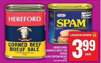 Food Basics Hereford corned beef or SPAM luncheon meat offer