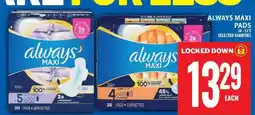 Food Basics Always Maxi Pads offer