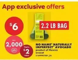 No Frills NO NAME NATURALLY IMPERFECT AVOCADO offer