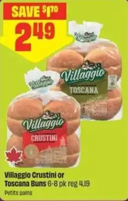 Chalo FreshCo Villaggio Crustini or Toscana Buns offer
