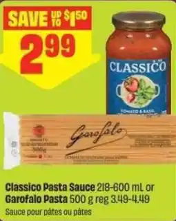 Chalo FreshCo Classico Pasta Sauce or Garofalo Pasta offer
