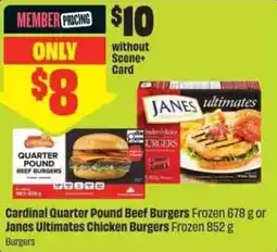 Chalo FreshCo Cardinal Quarter Pound Beef Burgers or Janes Ultimates Chicken Burgers offer