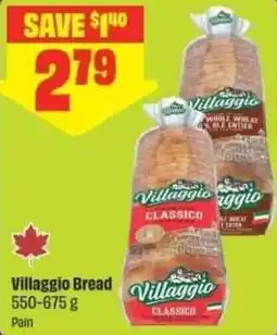 Chalo FreshCo Villaggio Bread offer