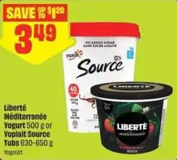 Chalo FreshCo Liberté Méditerranée Yogurt or Yoplait Source Tubs offer