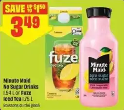 Chalo FreshCo Minute Maid No Sugar Drinks or Fuze Iced Tea offer