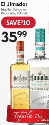 Sobeys Liquor El Jimador Tequila, Blanco or Reposado offer