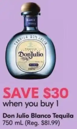 Sobeys Liquor Don Julio Blanco Tequila offer