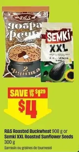 Chalo FreshCo R&S Roasted Buckwheat or Semki XXL Roasted Sunflower Seeds offer