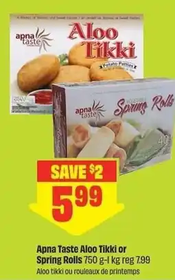 Chalo FreshCo Apna Taste Aloo Tikki or Spring Rolls offer