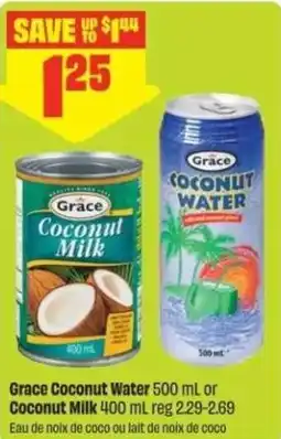 FreshCo Grace Coconut Water or Coconut Milk offer