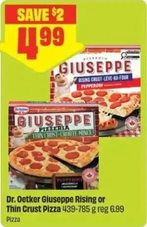 FreshCo Dr. Oetker Giuseppe Rising or Thin Crust Pizza offer