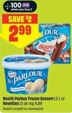 FreshCo Nestlé Parlour Frozen Dessert or Novelties offer