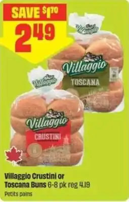 FreshCo Villaggio Crustini or Toscana Buns offer