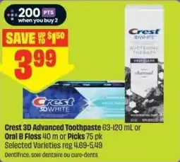 FreshCo Crest 3D Advanced Toothpaste or Oral B Floss or Picks offer