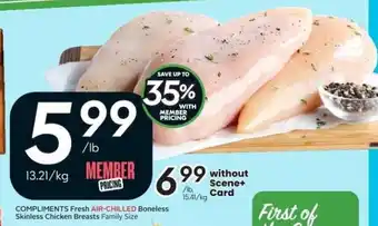 Sobeys COMPLIMENTS Fresh AIR-CHILLED Boneless Skinless Chicken Breasts offer