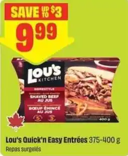 FreshCo Lou's Quick'n Easy Entrées offer