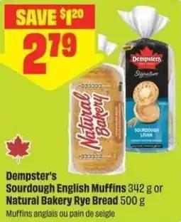 FreshCo Dempster's Sourdough English Muffins or Natural Bakery Rye Bread offer