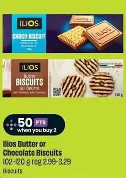 FreshCo Ilios Butter or Chocolate Biscuits offer