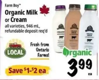 Farm Boy Farm Boy Organic Milk or Cream offer