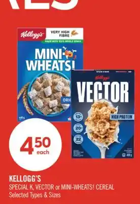 Shoppers Drug Mart KELLOGG'S SPECIAL K, VECTOR or MINI-WHEATS! CEREAL offer