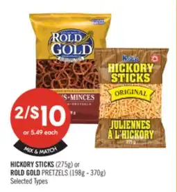 Shoppers Drug Mart HICKORY STICKS (275g) or ROLD GOLD PRETZELS (198g - 370g) offer